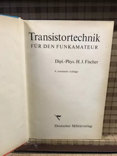 Transistortechnik für den Funkamateur