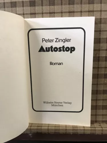 Peter Zingler, Autostop