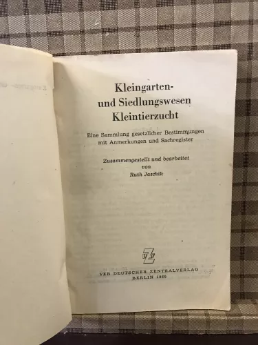 Kleingarten- und Siedlungswesen - Kleintierzucht