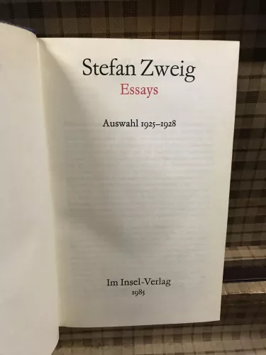 Stefan Zweig Essays - Auswahl 1925 - 1928