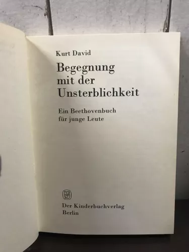 Kurt David, Begegnung mit der Unsterblichkeit