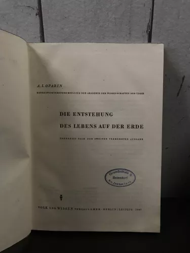 A.J.Oparin, Die Entstehung des Lebens auf der Erde