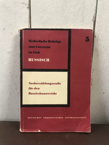 Nacherzählungsstoffe für den Russischunterricht 