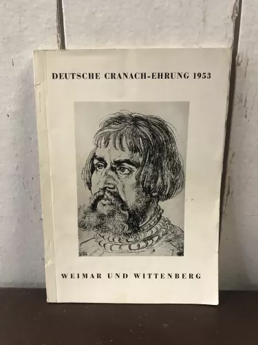 Deutsche Cranach-Ehrung 1953