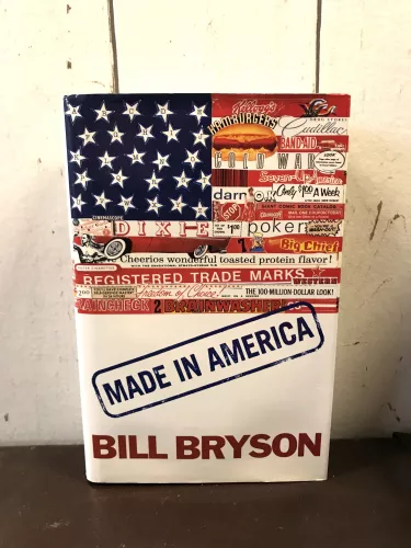 Made in America, Bill Bryson