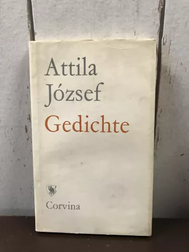 Gedichte, Attila József