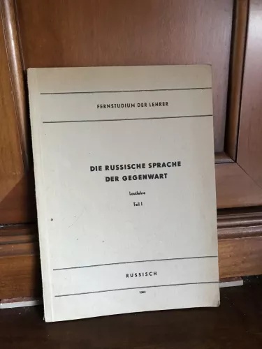 Die Russische Sprache der Gegenwart Teil I