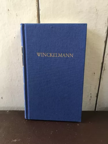 Winckelmanns Werke in einem Band   