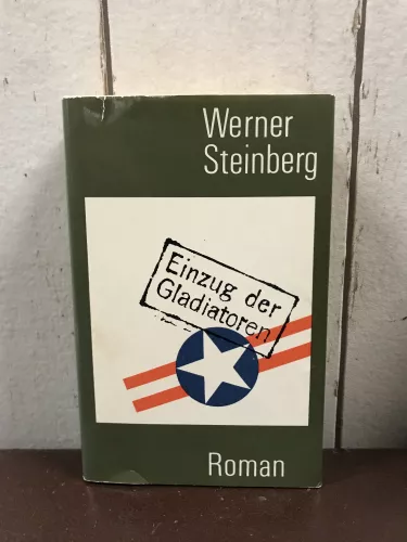 Werner, Steinberg, Einzug der Gladiatoren