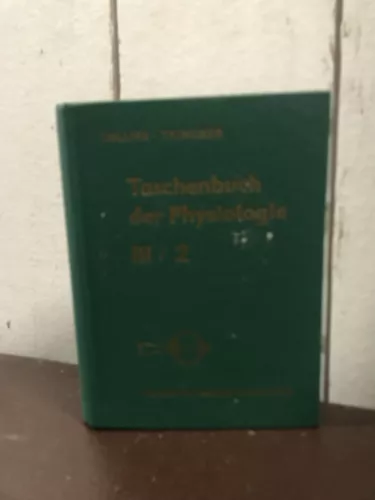 Taschenbuch der Physiologie III/2