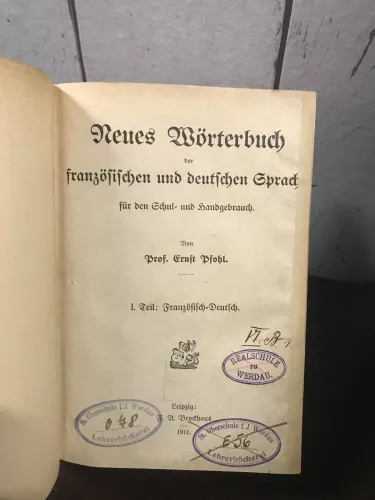 Neues Wörterbuch der französischen und deutschen 