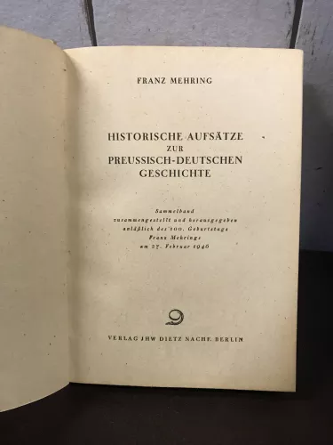 Historische Aufsätze zur Preussisch-Deutschen 