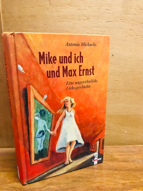 Mike und ich und Max Ernst