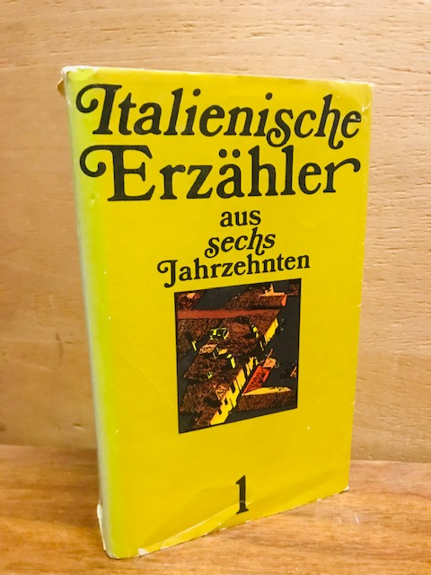 Italienische Erzähler aus sechs Jahrzehnten (1977)