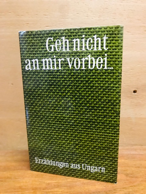 Geh nicht an mir vorbei... (1981)