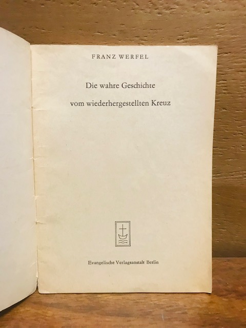 Die Wahre Geschichte vom wiederhergestelltem Kreuz