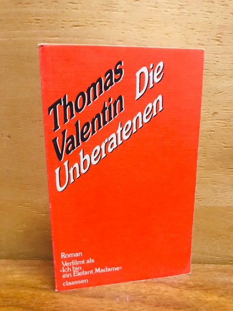 Die Unberatenen (1978)