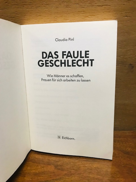 Das faule Geschlecht