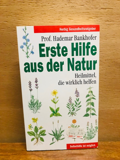 Erste Hilfe aus der Natur