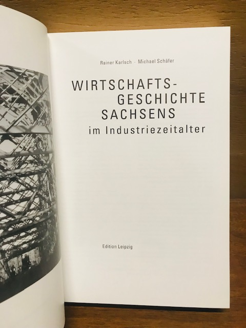 Wirtschaftsgeschichte Sachsen im Industriezeitalte