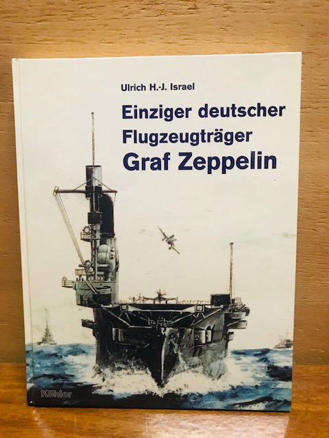 Einziger deutscher Flugzeugträger Graf Zeppelin