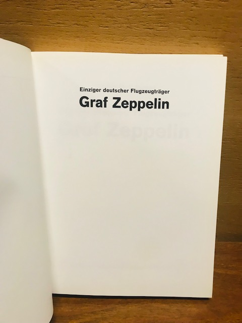 Einziger deutscher Flugzeugträger Graf Zeppelin