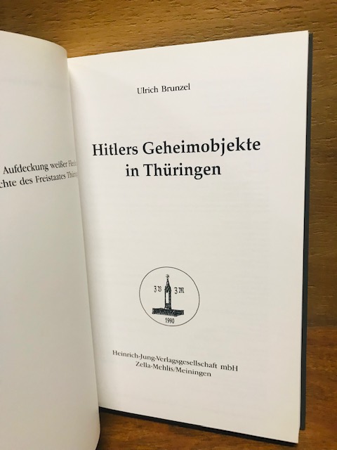 Hitlers Geheimobjekte in Thüringen