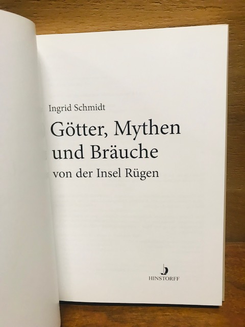 Götter, Mythen und Bräuche von der Insel Rügen