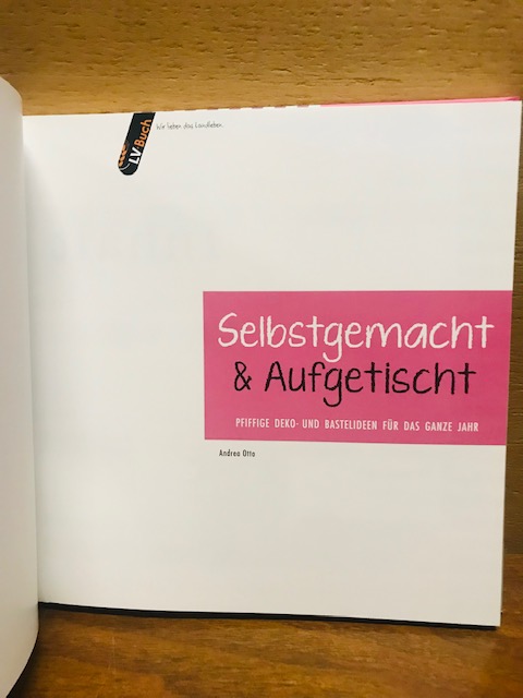 Selbstgemacht und Aufgetischt