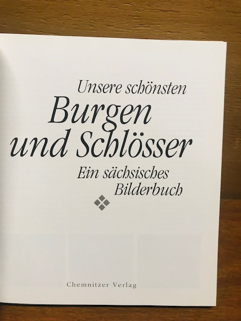 Unsere Schönsten Burgen und Schlösser