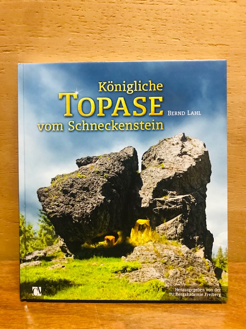 Königliche Topase vom Schneckenstein