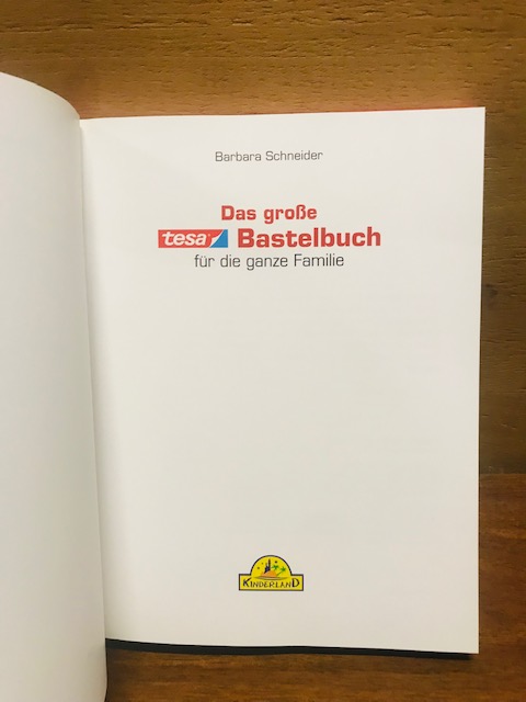 Das große Tesa Bastelbuch für die ganze Familie