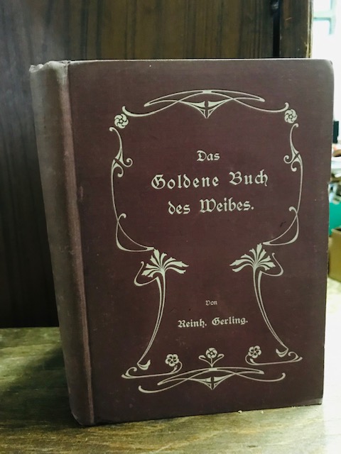 Das goldene Buch des Weibes 