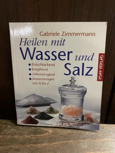 Heilen mit Wasser und Salz