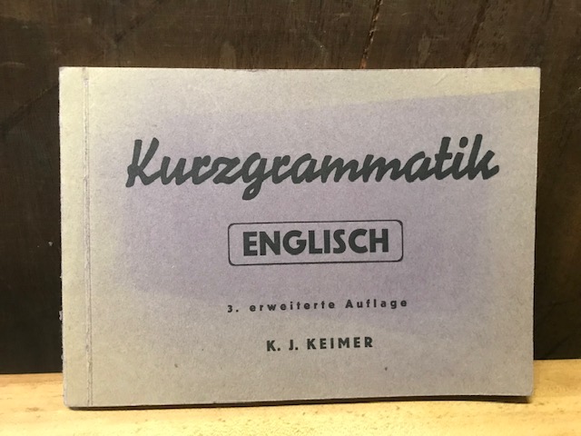 Kurzgrammatik Englisch 