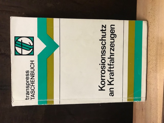 Korrosionsschutz an Kraftfahrzeugen