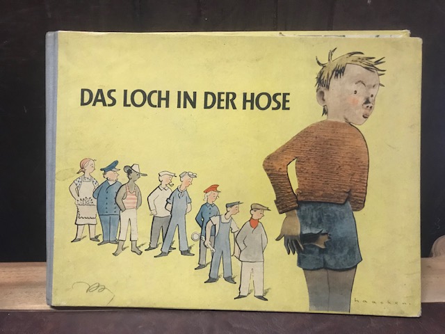 Das Loch in der Hose