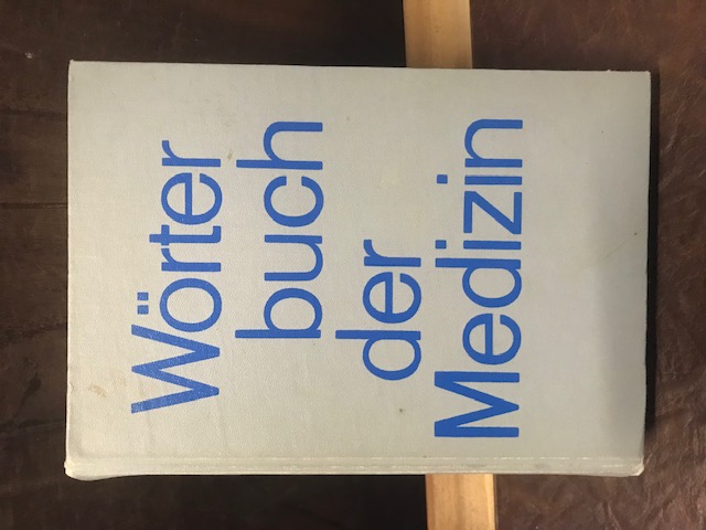 Wörterbuch der Medizin