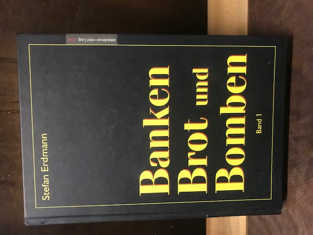 Banken, Brot und Bomben