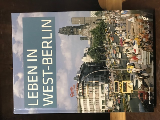 Leben in West-Berlin