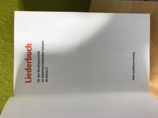 Liederbuch für die Schule, Volk und Wissen