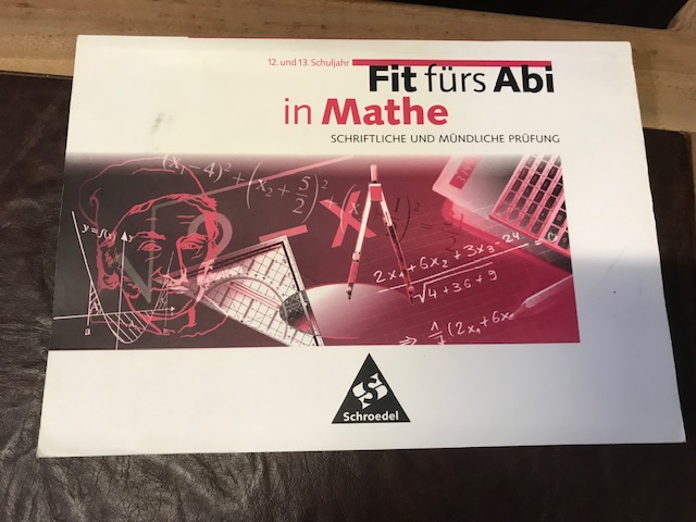 Fit fürs Abi in Mathe, Schroedel