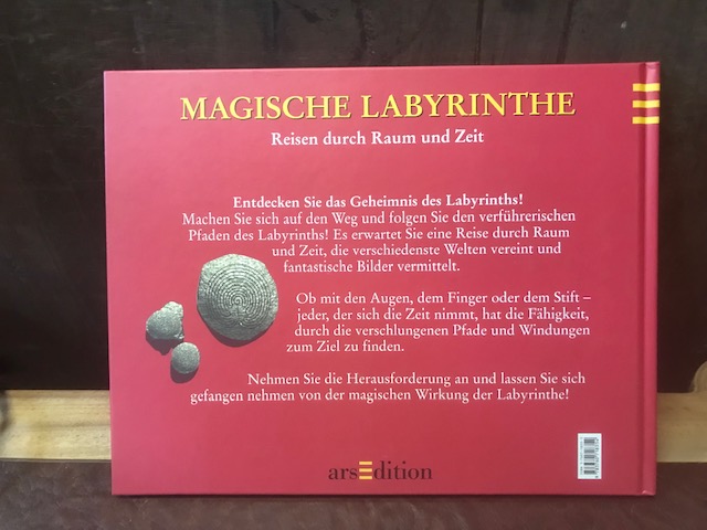 Magische Labyrinthe, Reisen durch Raum und Zeit