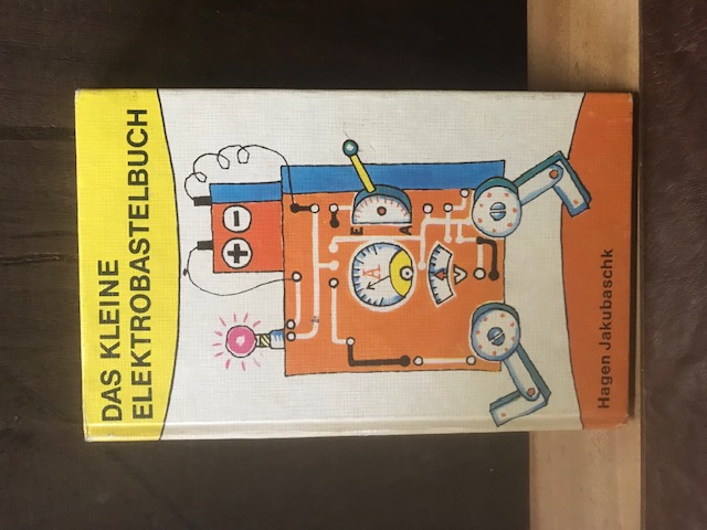 Das Kleine Elektrobastelbuch, Jakubaschk