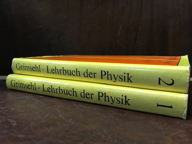 Grimsehl Band 1 und 2, Lehrbuch der Physik