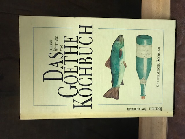 Das Goethe Kochbuch